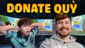 MrBeast Việt Nam Ghé Thăm Ra Kèo Donate Liên Tục /VALORANT/