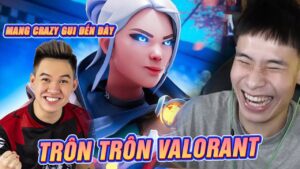DEV CÙNG TỔ ĐỘI REFUND TRÔN TRÔN VALORANT VIỆT NAM