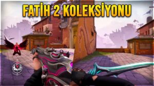 BU BIÇAK NE? FATİH 2 SETİ OYNANIŞ GÖRÜNTÜLERİ?! VALORANT