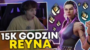 JAK WYGLĄDA 15.000 GODZIN REYNA w VALORANT!