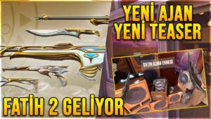 VALORANT FATİH 2 SETİ GELİYOR! YENİ AJAN TEASERLAR EKLENDİ!