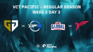 [中文] GEN vs. DFM | GE vs. TLN - VCT Pacific - 例行賽 - Week 2 Day 3
