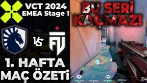 Team Liquid vs FUT MAÇ ÖZETİ | VALORANT 2024 EMEA Stage 1 - 1. HAFTA