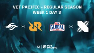 VCT Pacific - Regular Season - Week 1 Day 3