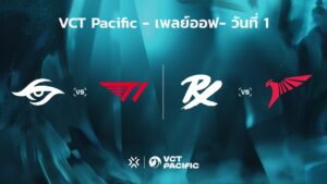 [TH] VCT Pacific - Playoffs - Knockout Round // TS vs T1 | PRX vs TLN